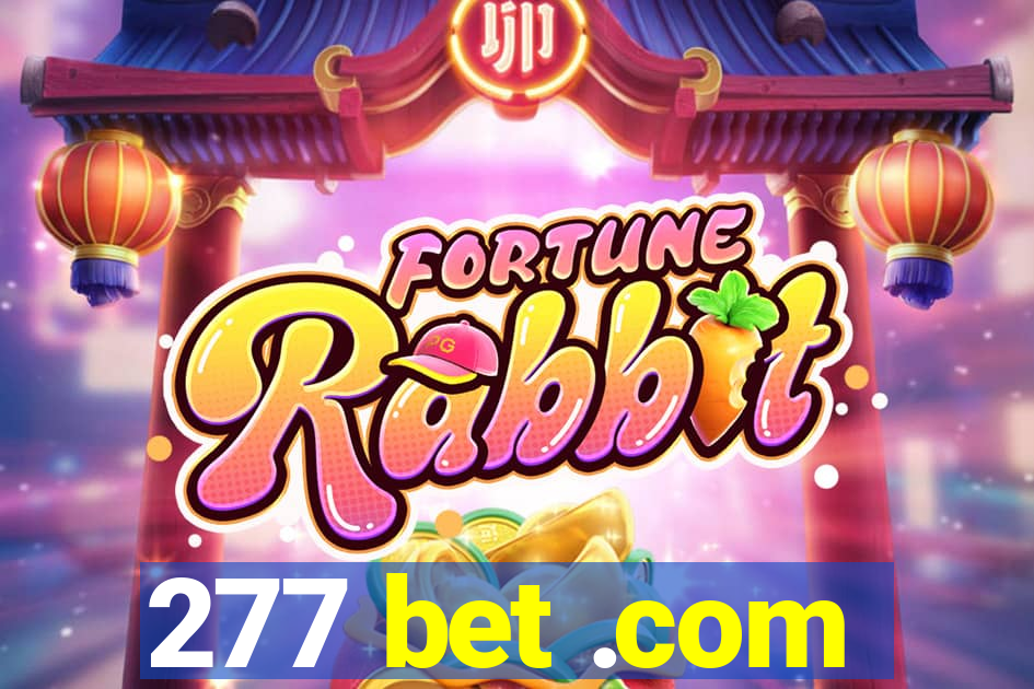 277 bet .com